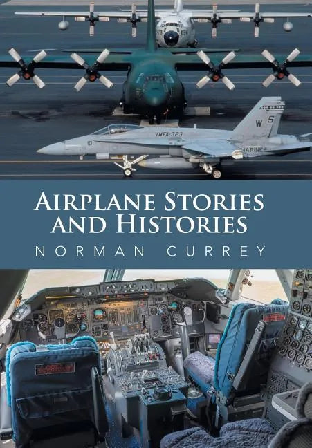 Airplane Stories and Histories - Hardcover