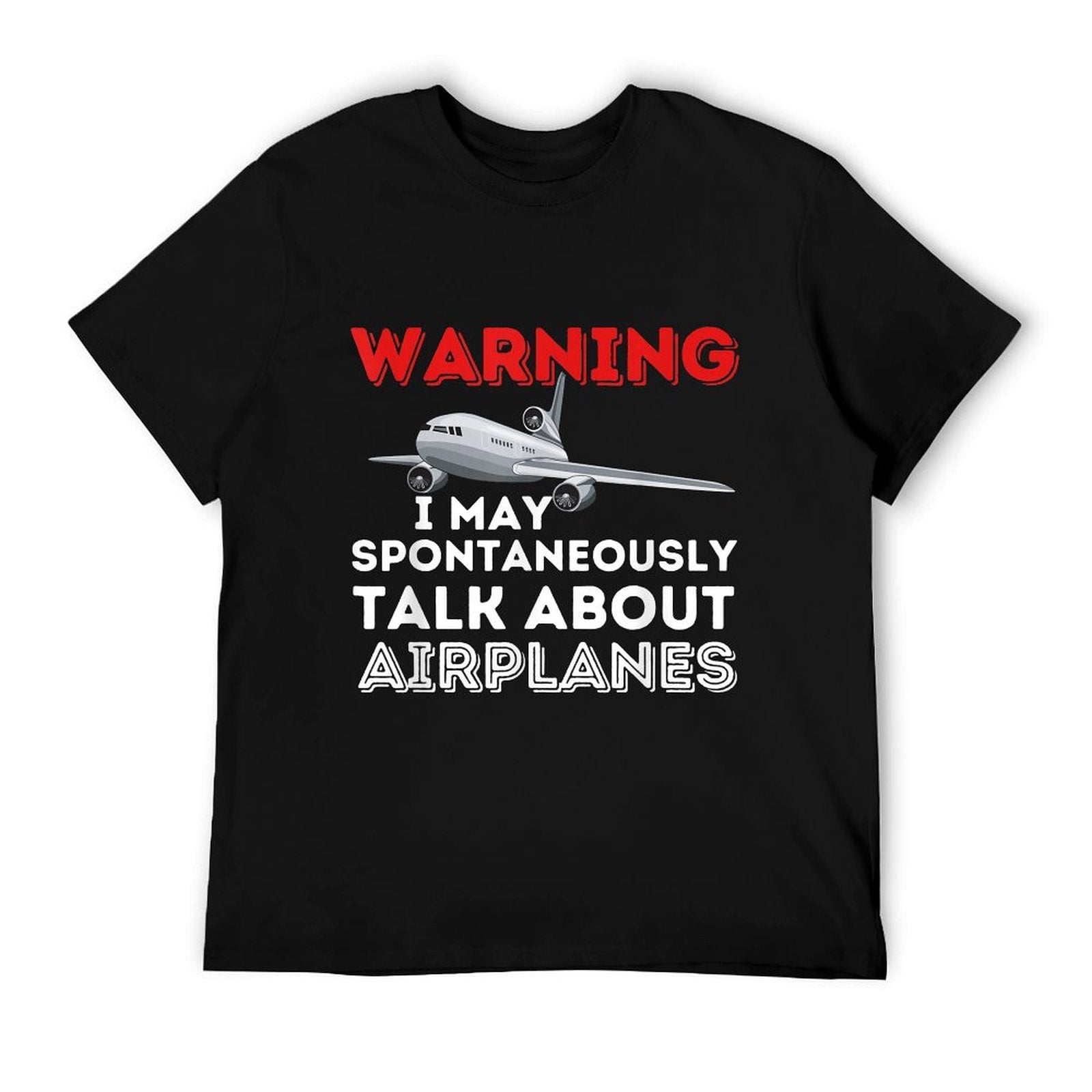 I May Talk About Airplanes - Funny Pilot & Aviation Airplane T-Shirt